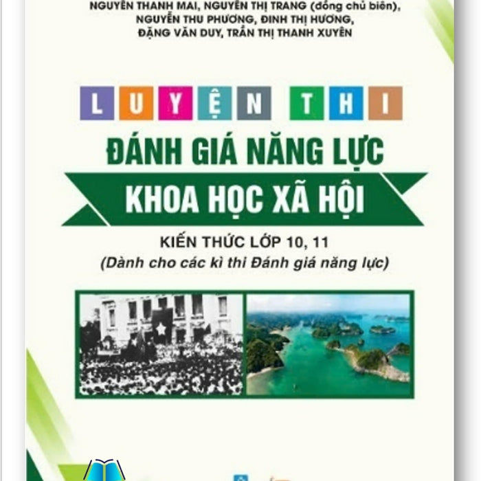 Sách - Luyện Thi Đánh Giá Năng Lực Khoa Học Xã Hội - Kiến Thức Lớp 10, 11