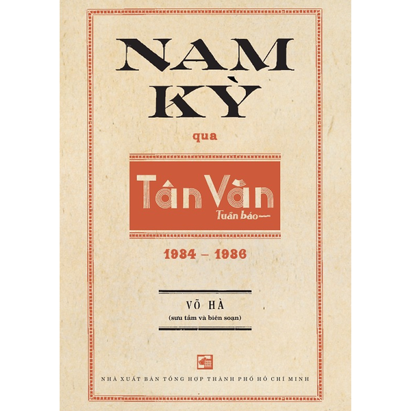 Nam Kỳ Qua Tân Văn Tuần Báo (1934-1936)