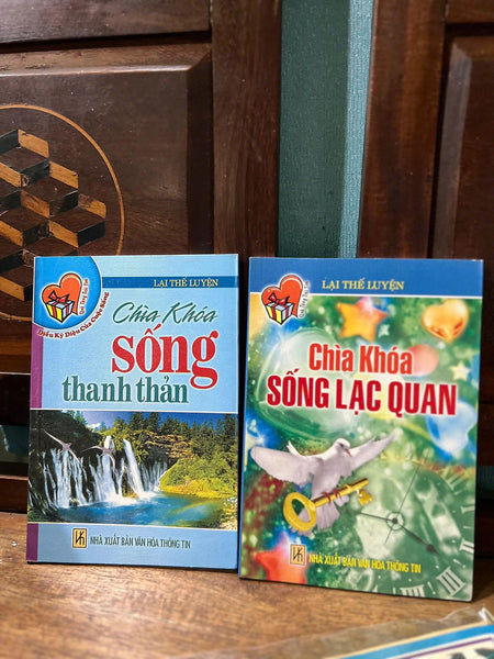 Chìa Khóa Sống Lạc Quan/ Chìa Khóa Sống Thanh Thản