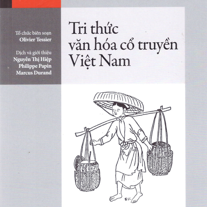 Tri Thức Văn Hóa Cổ Truyền Việt Nam
