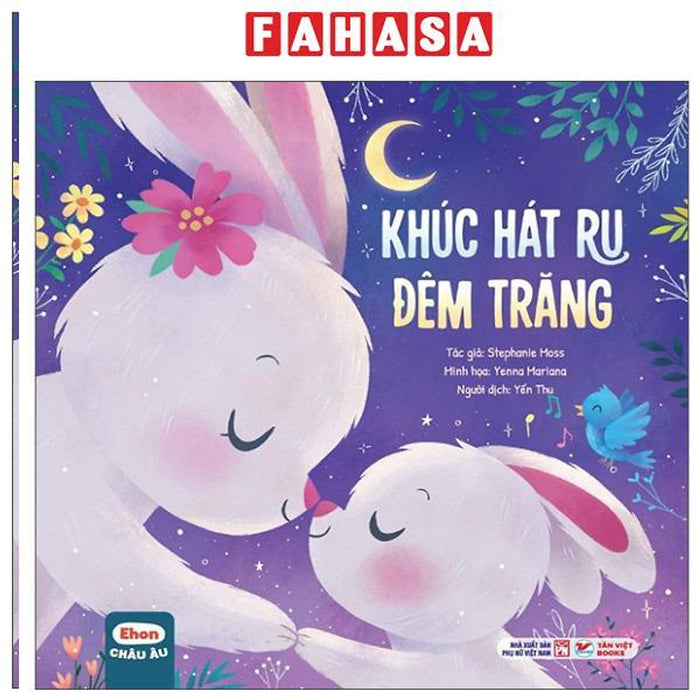 Sách - Ehon Châu Âu - Khúc Hát Ru Đêm Trăng