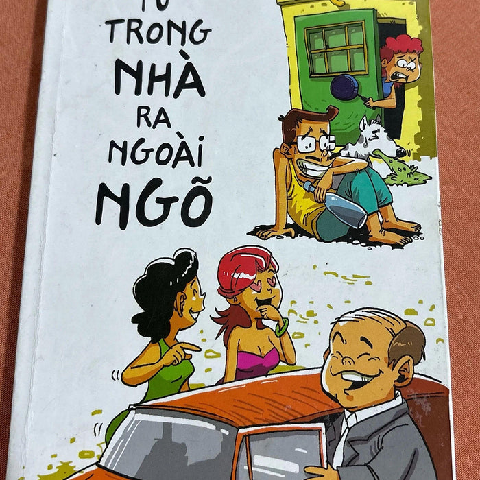 Từ Trong Nhà Ra Ngoài Ngõ