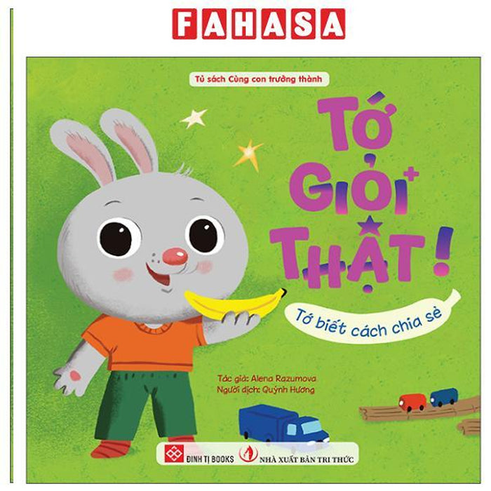 Sách - Tớ Giỏi Thật! - Tớ Biết Cách Chia Sẻ