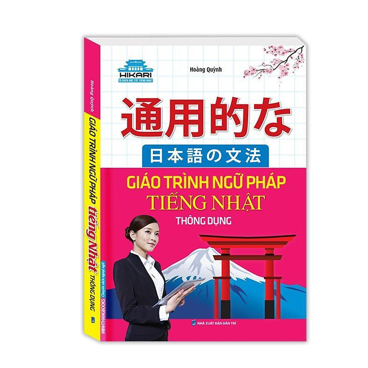 Sách - Giáo Trình Ngữ Pháp Tiếng Nhật Thông Dụng - Minh Thắng