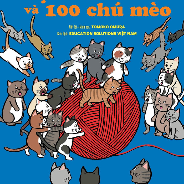 Sách - Sợi Len Đỏ Và 100 Chú Mèo - Tủ Sách Nuôi Dưỡng Tâm Hồn