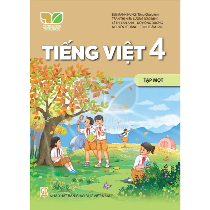 Sách Giáo Khoa Tiếng Việt 4 - Tập 1 - Kết Nối Tri Thức Với Cuộc Sống - Gd