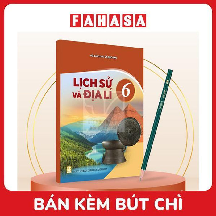Sách Giáo Khoa Lịch Sử Và Địa Lí 6 (Kết Nối) (Phiên Bản 2026) - Kèm Bút Chì