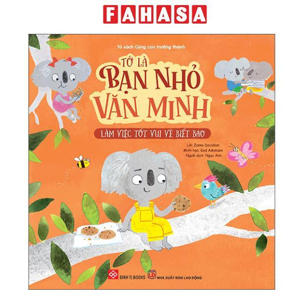 Sách - Tớ Là Bạn Nhỏ Văn Minh - Làm Việc Tốt Vui Vẻ Biết Bao