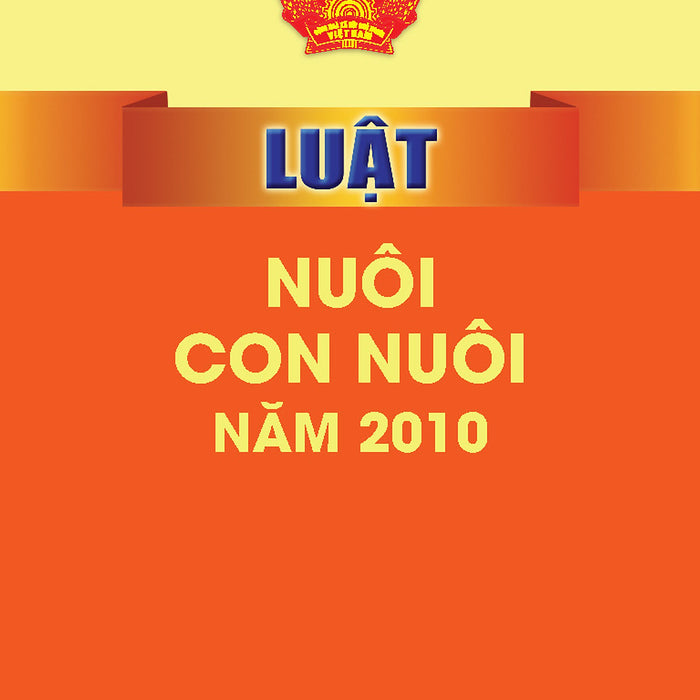 Luật Nuôi Con Nuôi Năm 2010