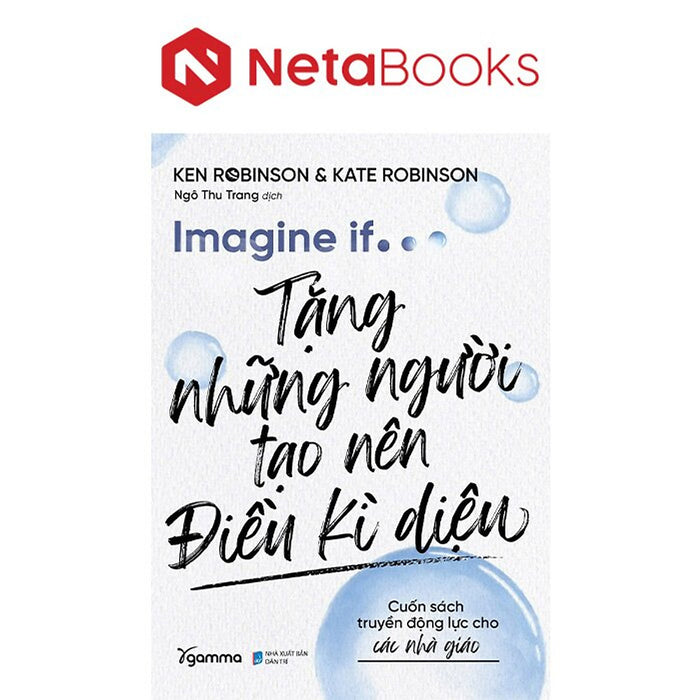 Imagine If - Tặng Những Người Tạo Nên Điều Kì Diệu