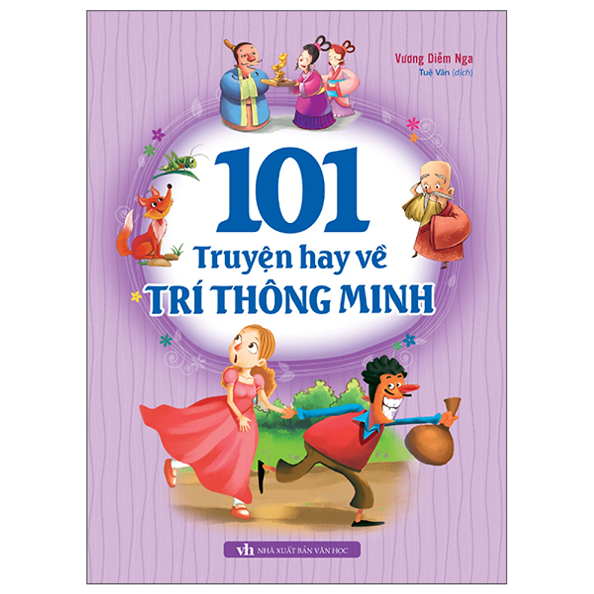Sách 101 Truyện Hay Về Trí Thông Minh