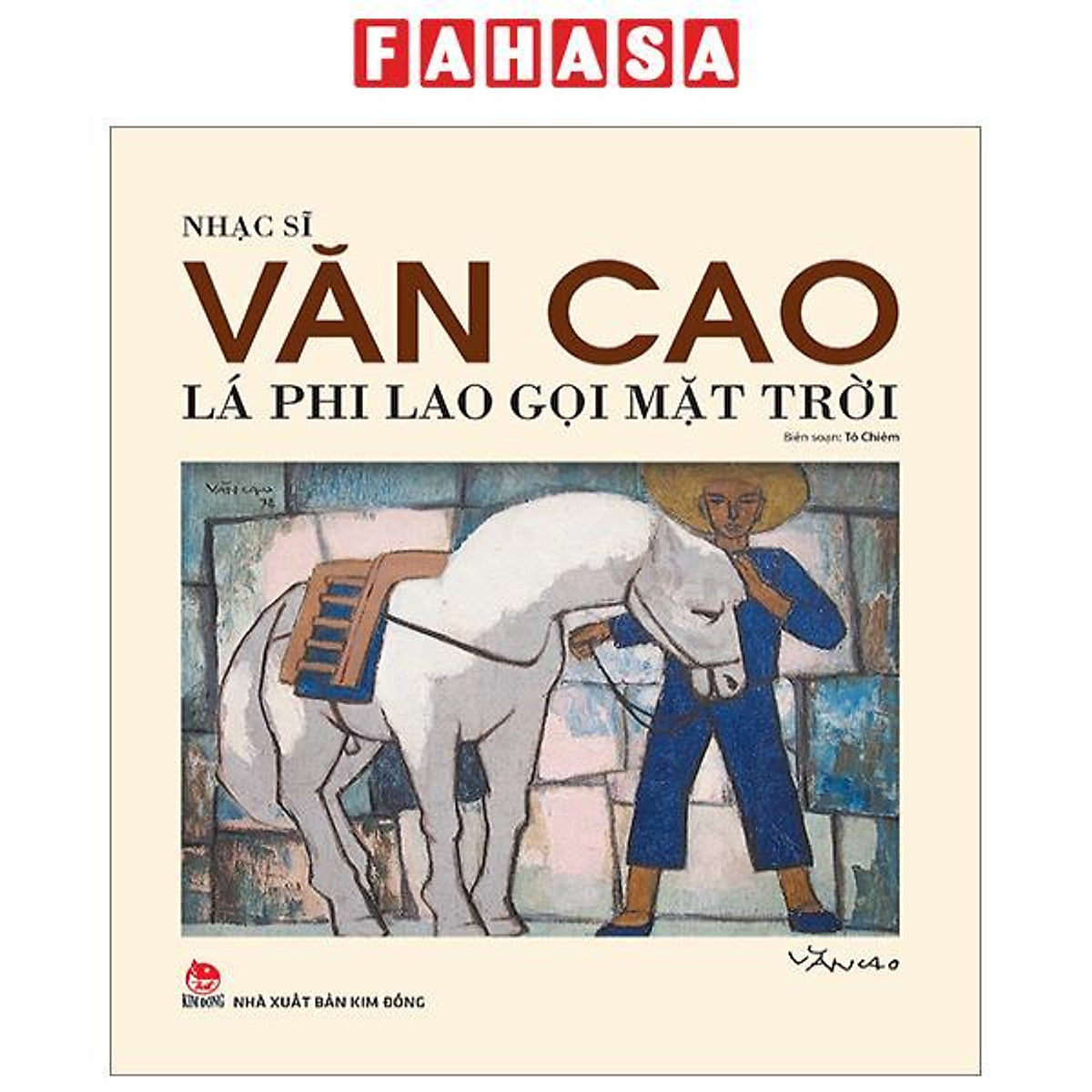 Nhạc Sĩ Văn Cao - Lá Phi Lao Gọi Mặt Trời