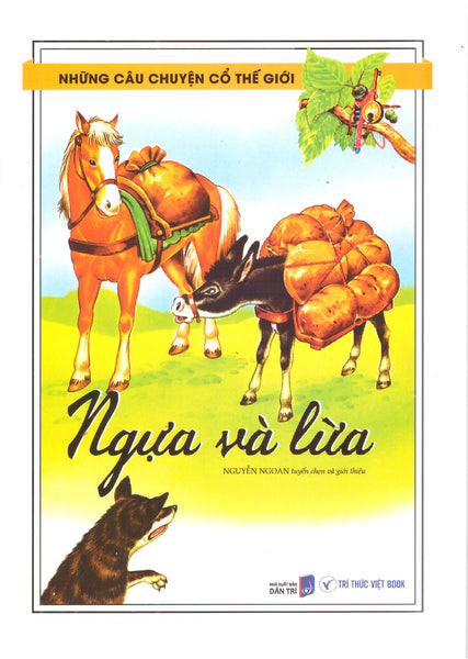 Những Câu Chuyện Cổ Thế Giới - Ngựa Và Lừa (Tranh Màu)