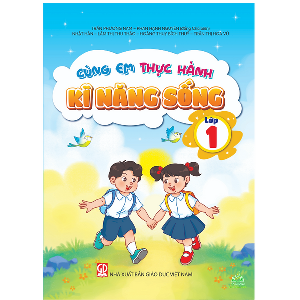 Sách - Thực Hành Kĩ Năng Sống Dành Cho Học Sinh Lớp 1, 2, 3, 4, 5