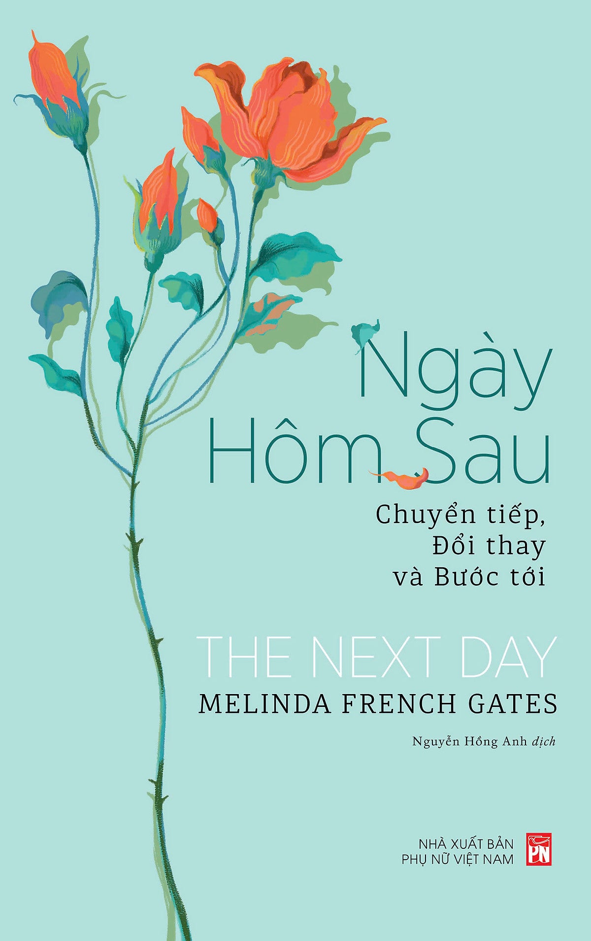 Sách The Next Day – Ngày Hôm Sau: Chuyển Tiếp, Đổi Thay Và Bước Tới