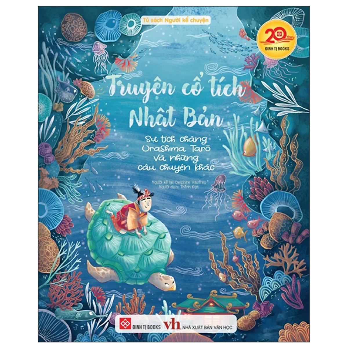 Sách Truyện Cổ Tích Nhật Bản - St Chàng Urashima Taro Và Những Câu Chuyện Khác