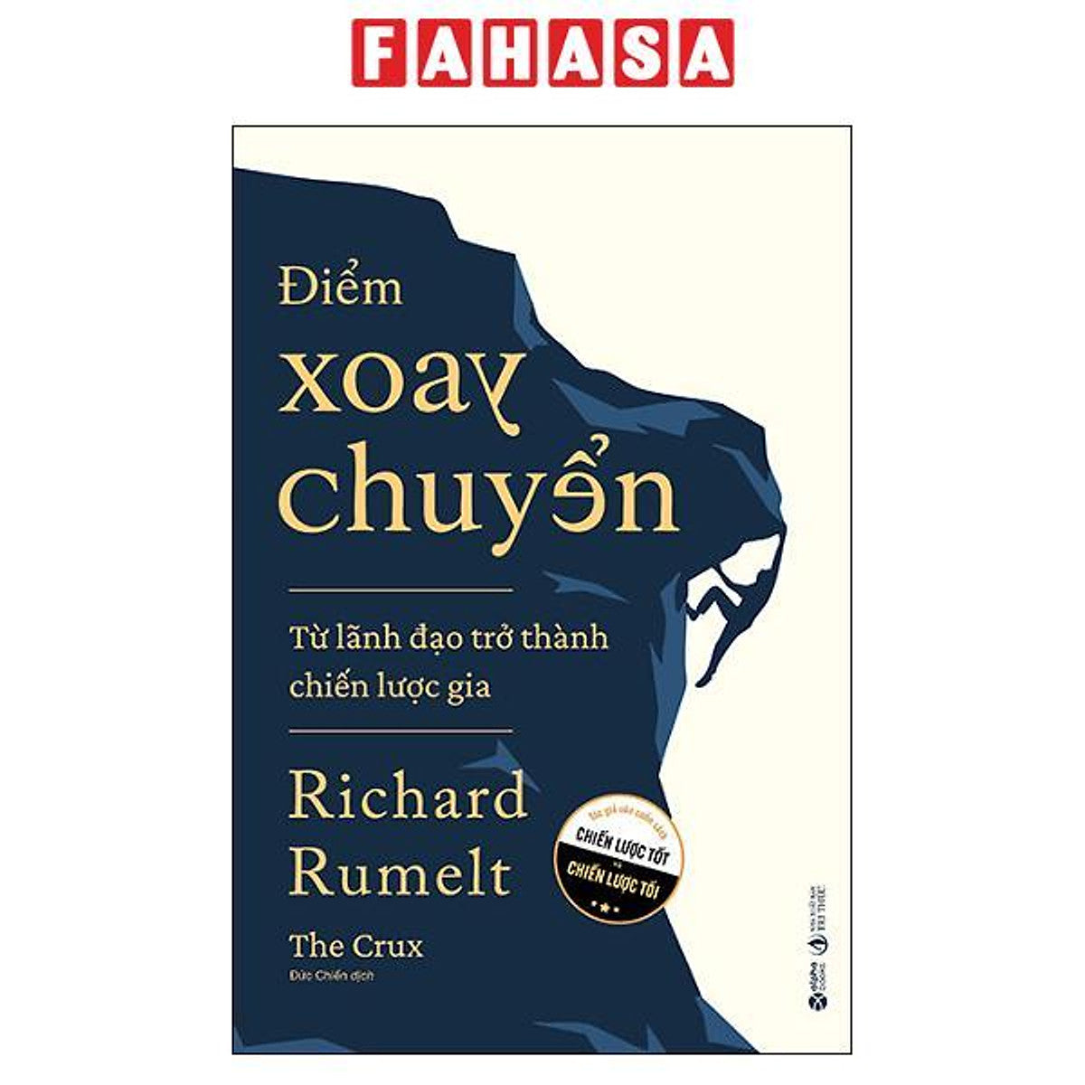 Sách - Điểm Xoay Chuyển - Từ Lãnh Đạo Trở Thành Chiến Lược Gia