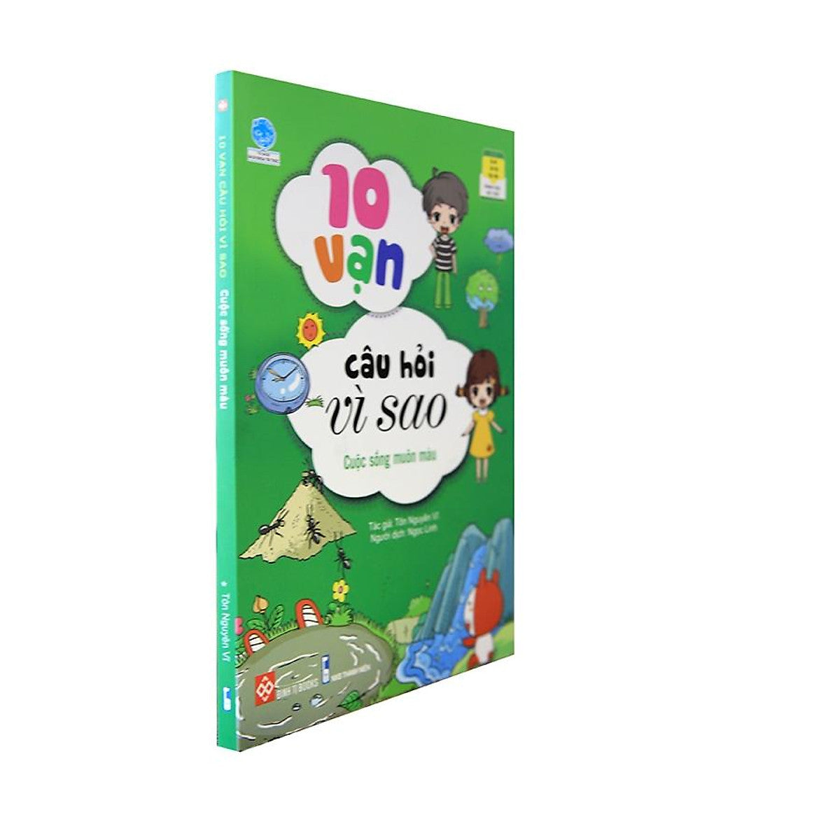 Sách 10 Vạn Câu Hỏi Vì Sao - Cuộc Sống Muôn Màu