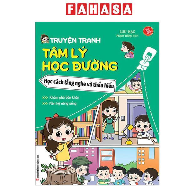 Sách - Truyện Tranh Tâm Lý Học Đường - Học Cách Lắng Nghe Và Thấu Hiểu