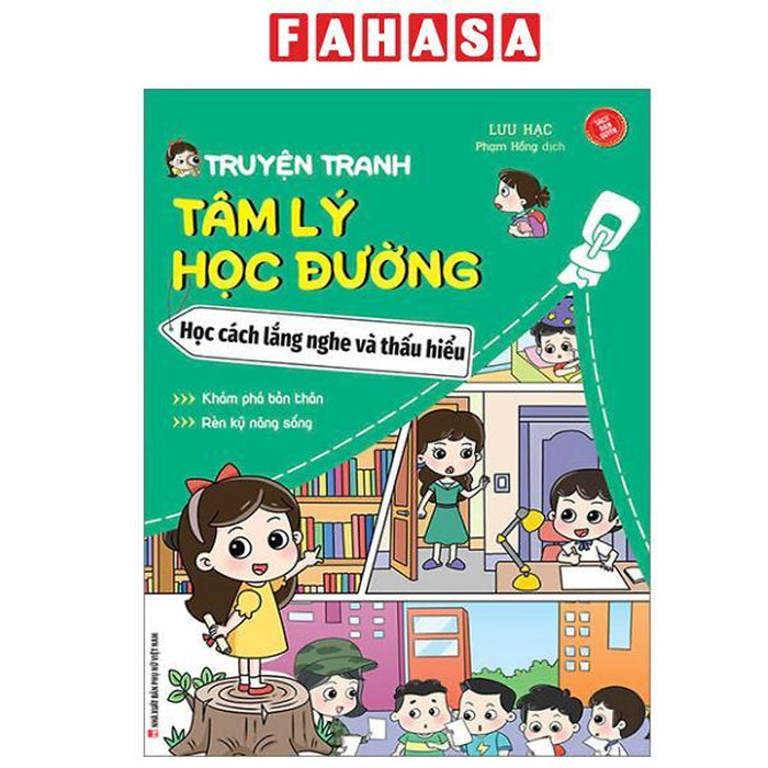 Sách - Truyện Tranh Tâm Lý Học Đường - Học Cách Lắng Nghe Và Thấu Hiểu