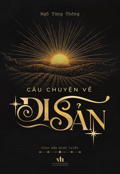 Câu Chuyện Về Di Sản