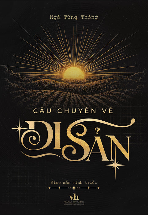 Câu Chuyện Về Di Sản
