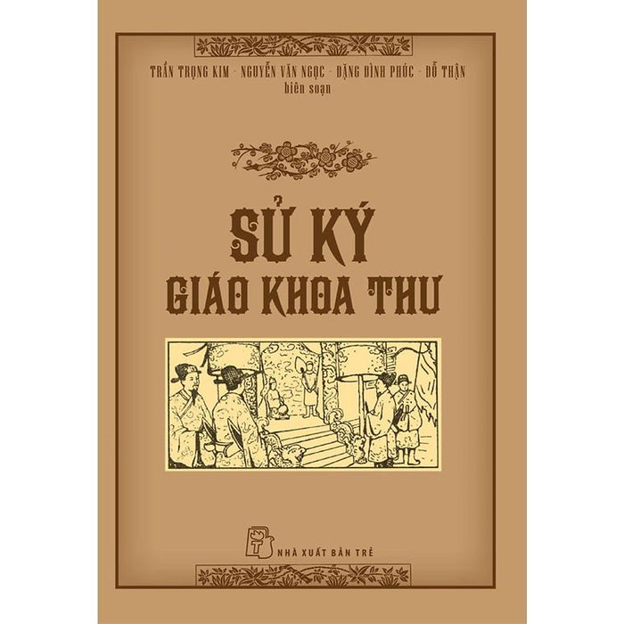 Sách - Sử Ký Giáo Khoa Thư - Nxb Trẻ