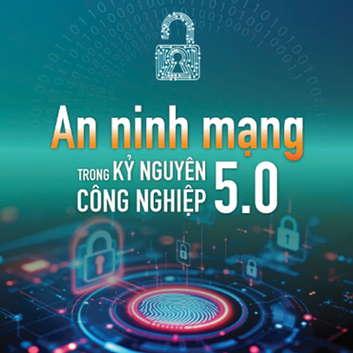 Sách An Ninh Mạng Trong Kỷ Nguyên Công Nghiệp 5.0