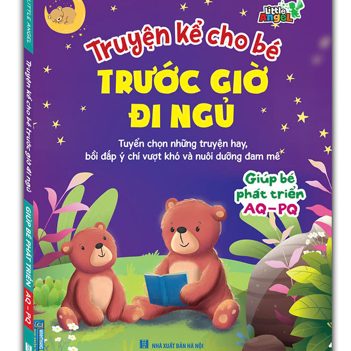 Truyện Kể Cho Bé Trước Giờ Đi Ngủ - Giúp Bé Phát Triển Aq - Pq