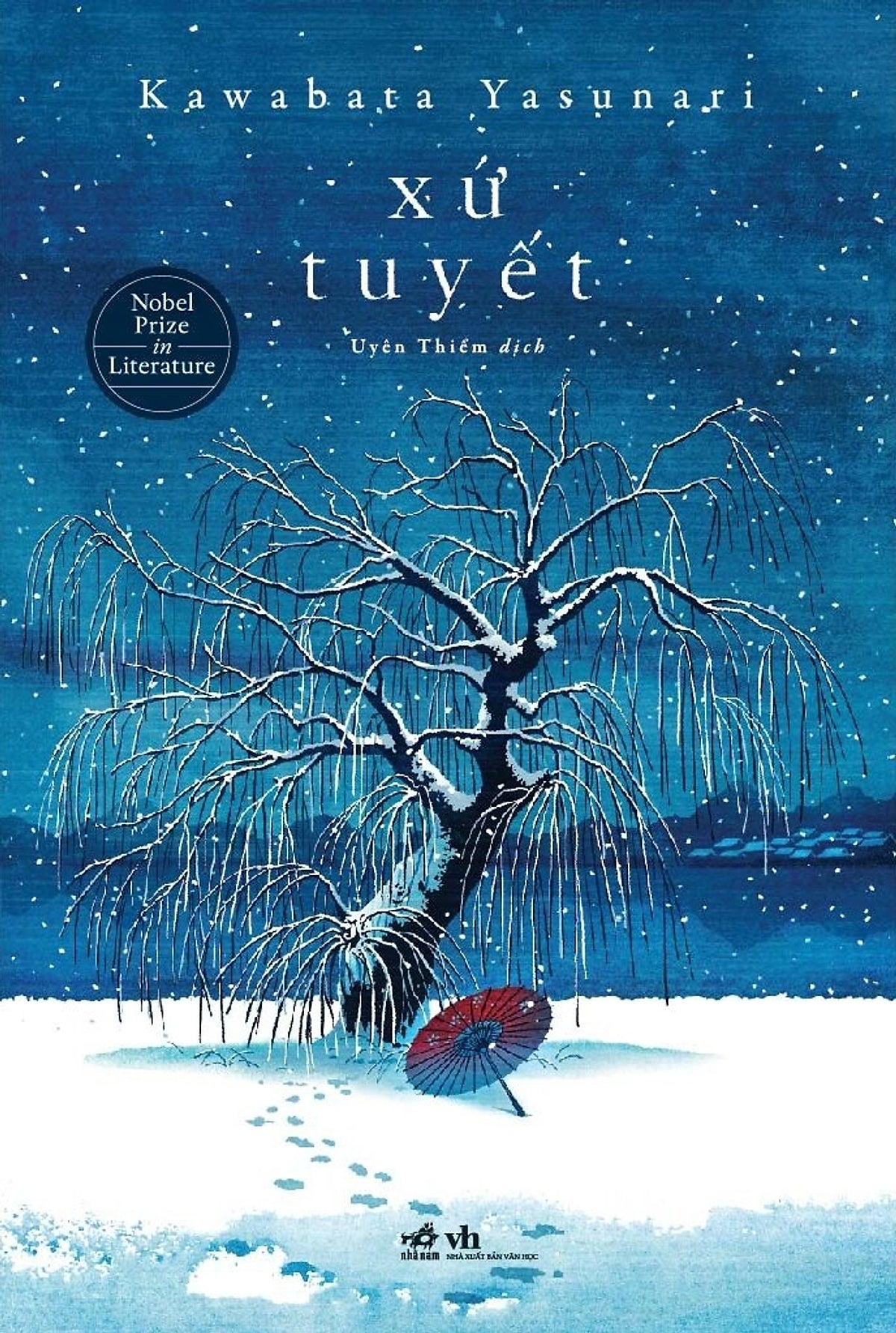 Xứ Tuyết - Kawabata Yasunari – Uyên Thiểm Dịch - Nhã Nam