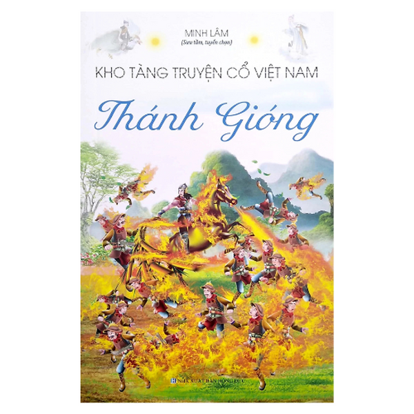 Kho Tàng Truyện Cổ Việt Nam - Thánh Gióng (Ml)