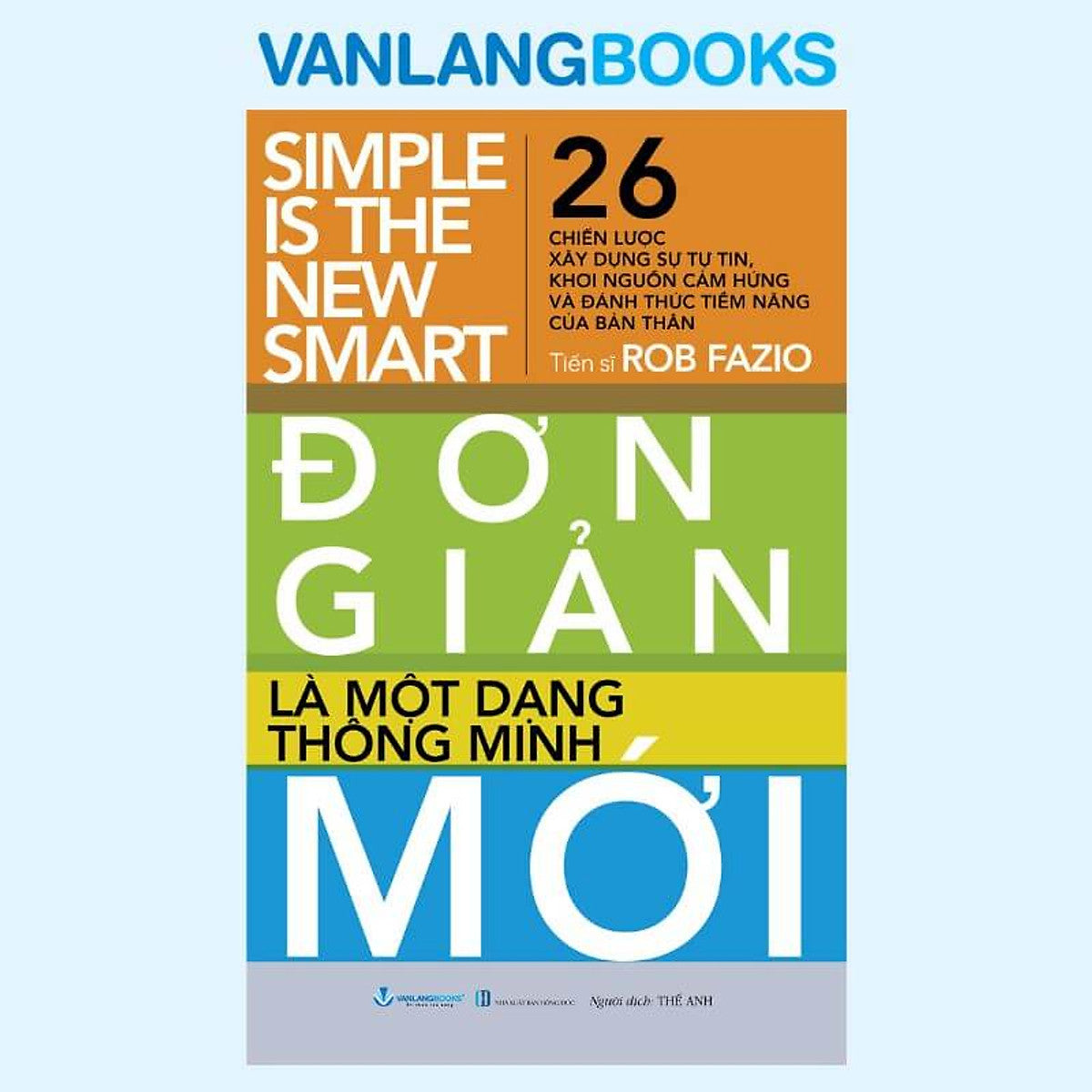 Đơn Giản Là Một Dạng Thông Minh Mới - Vanlangbooks