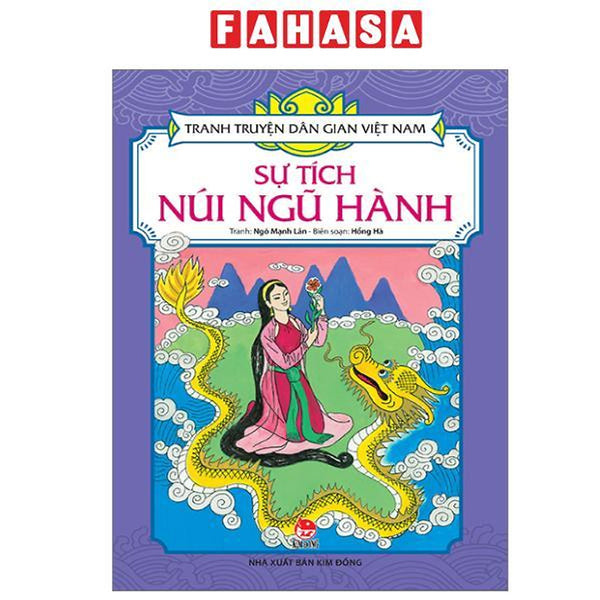 Sách - Tranh Truyện Dân Gian Việt Nam - Sự Tích Núi Ngũ Hành (Tái Bản 2024)