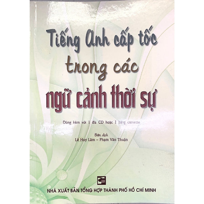 Sách - Tiếng Anh Cấp Tốc Trong Ngữ Cảnh Thời Sự