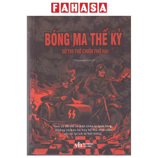 Sách - Bóng Ma Thế Kỷ - Sử Thi Thế Chiến Thứ Hai