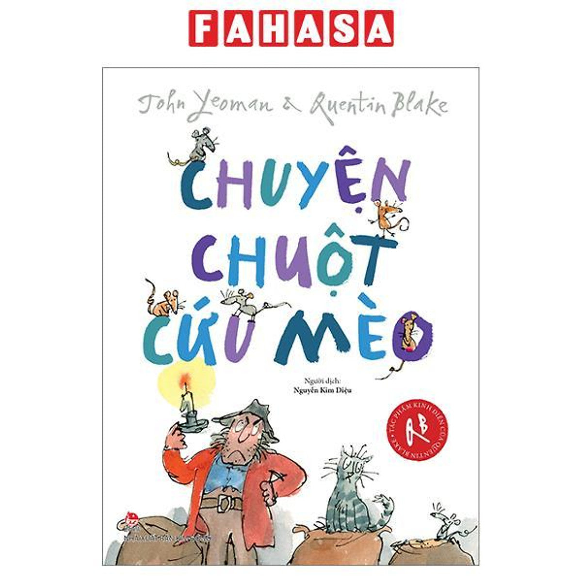 Sách - Tác Phẩm Kinh Điển Của Quentin Blake - Chuyện Chuột Cứu Mèo
