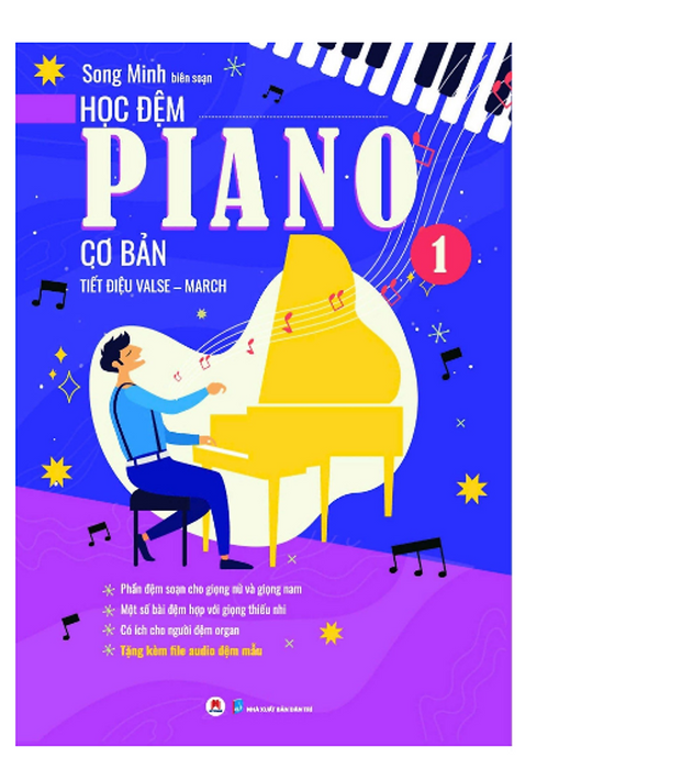 Bộ Sách - Học Đệm Piano Cơ Bản (Kèm File Audio) - Tái Bản 2025. Phần 1
