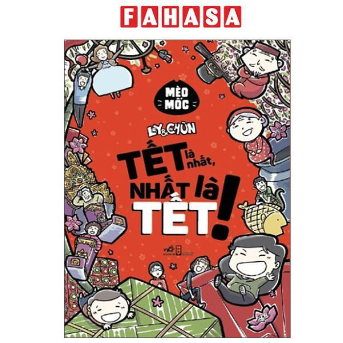 Sách - Ly Và Chũn - Tết Là Nhất, Nhất Là Tết! (Tái Bản 2026)