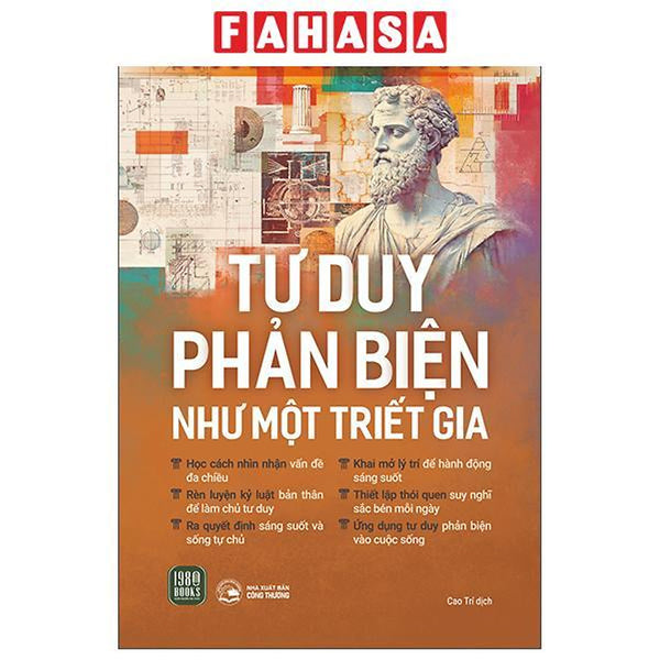 Sách - Tư Duy Phản Biện Như Một Triết Gia