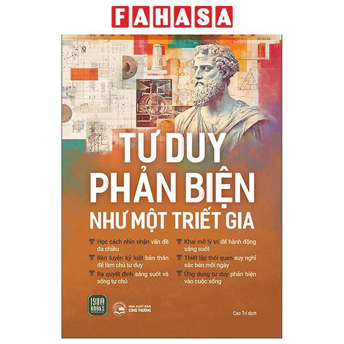 Sách - Tư Duy Phản Biện Như Một Triết Gia