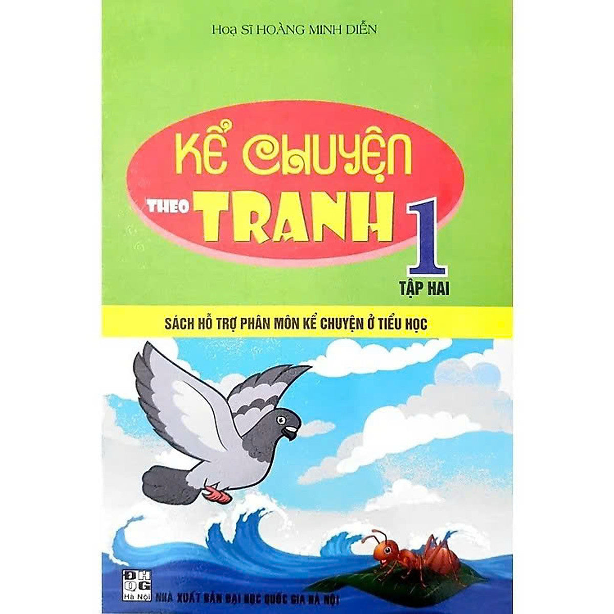 Kể Chuyện Theo Tranh Lớp 1 - Tập 2