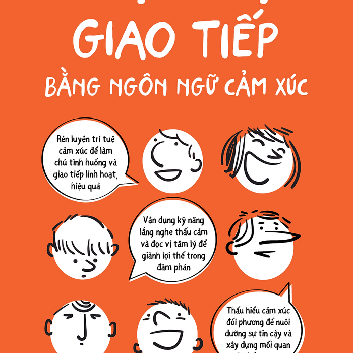 Nghệ Thuật Giao Tiếp Bằng Ngôn Ngữ Cảm Xúc
