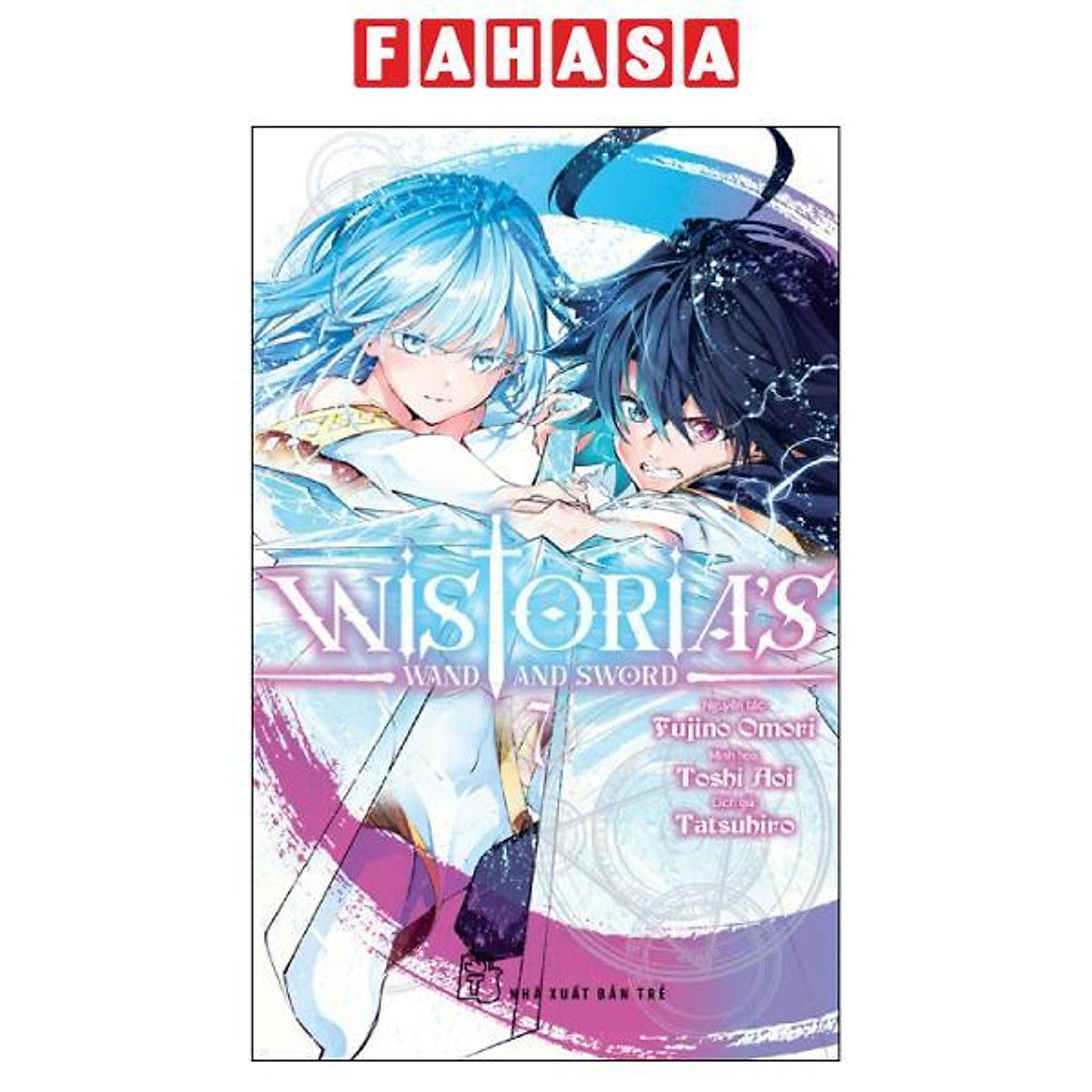 Sách - Wistoria'S Wand And Sword - Tập 7 - Tặng Kèm Standee Pvc