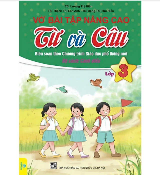 Sách - Vở Bài Tập Nâng Cao Từ Và Câu Lớp 3 - Biên Soạn Theo Chương Trình Gdpt Mới - Bộ Cánh Diều