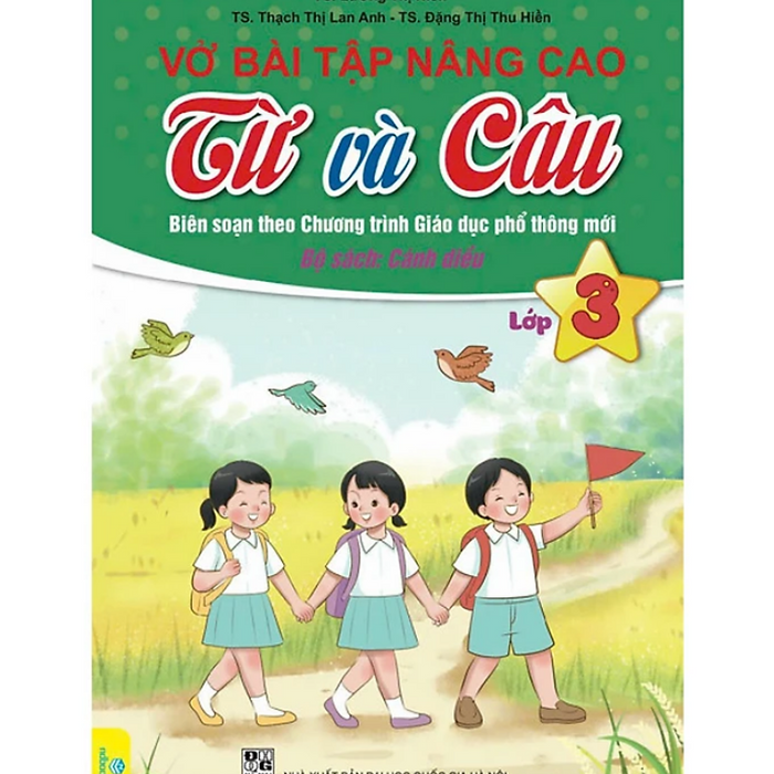 Sách - Vở Bài Tập Nâng Cao Từ Và Câu Lớp 3 - Biên Soạn Theo Chương Trình Gdpt Mới - Bộ Cánh Diều