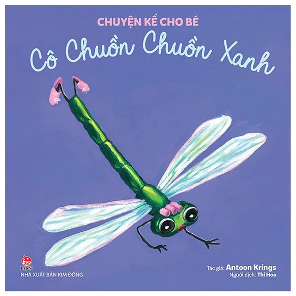 Chuyện Kể Cho Bé - Cô Chuồn Chuồn Xanh