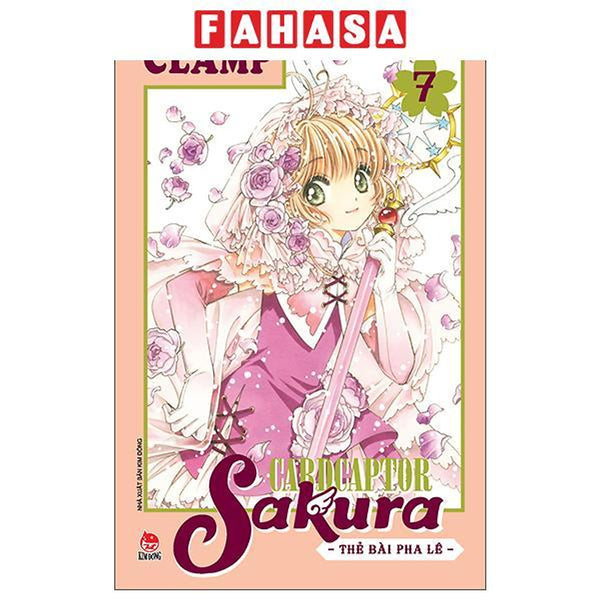 Sách - Cardcaptor Sakura - Thẻ Bài Pha Lê - Tập 7 (Tái Bản 2026)