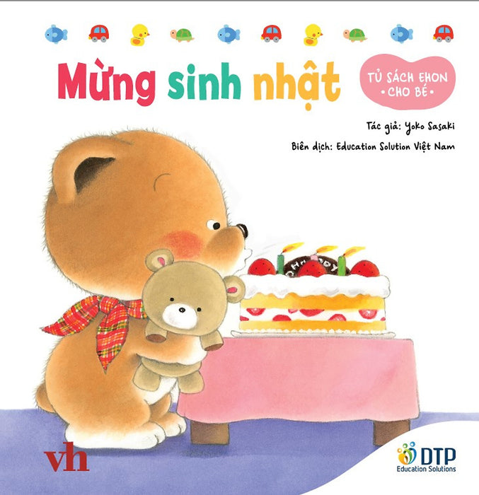 Mừng Sinh Nhật - Tủ Sách Ehon Cho Bé