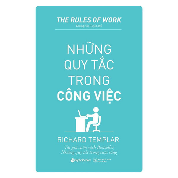 The Rules Of Work - Những Quy Tắc Trong Công Việc - Bản Quyền