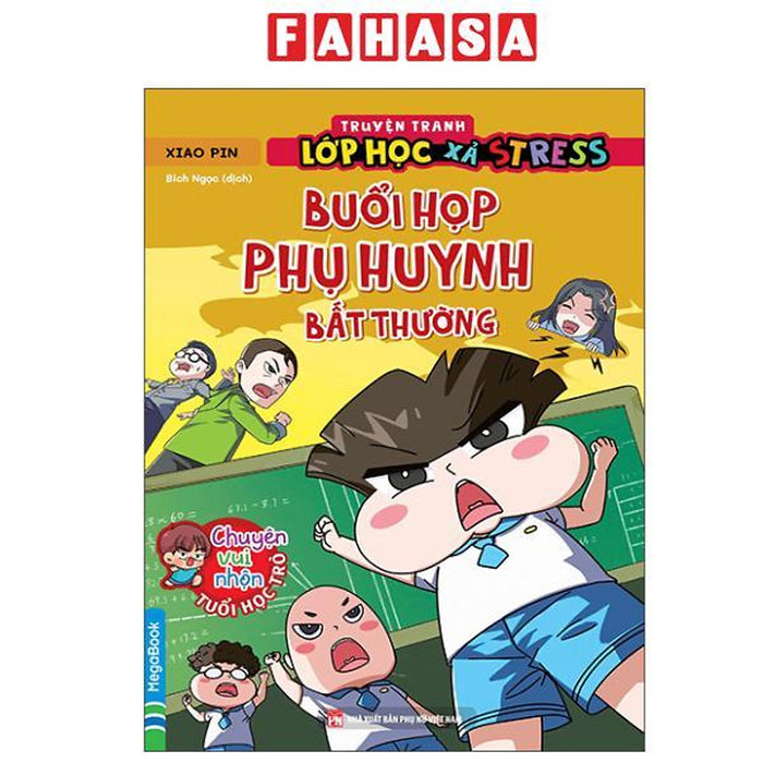 Sách - Truyện Tranh Lớp Học Xả Stress - Buổi Họp Phụ Huynh Bất Thường